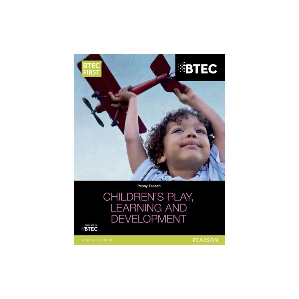 Pearson Education Limited BTEC Level 2 Firsts in Children's Play, Learning and Development Student Book (häftad, eng)