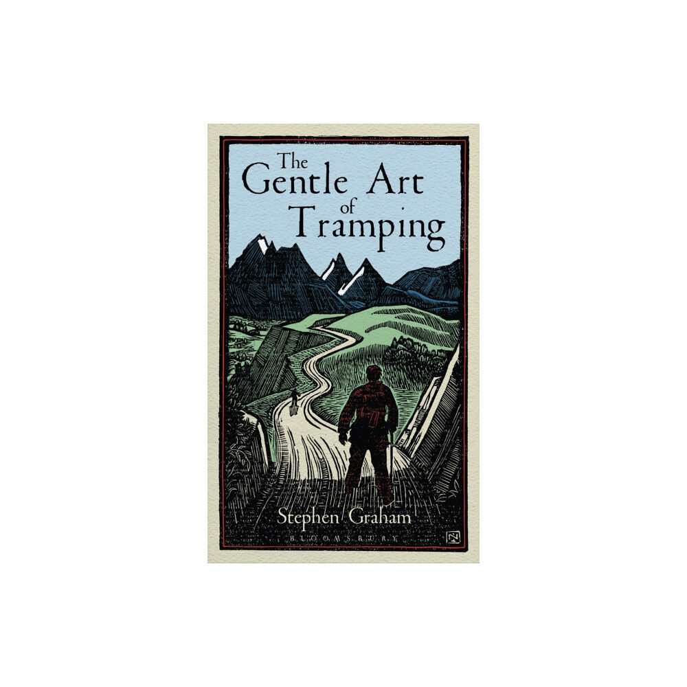 Bloomsbury Publishing PLC The Gentle Art of Tramping (inbunden, eng)