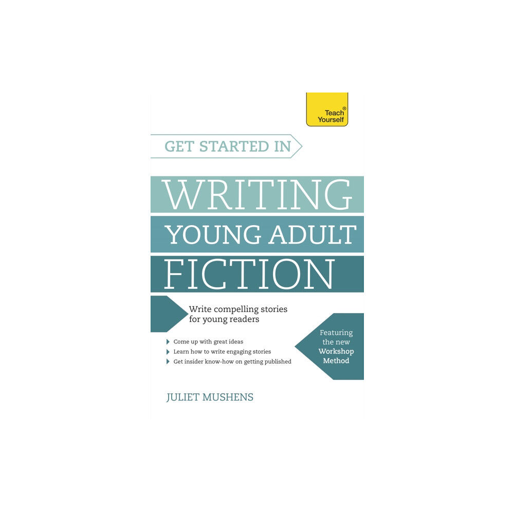 John Murray Press Get Started in Writing Young Adult Fiction (häftad, eng)