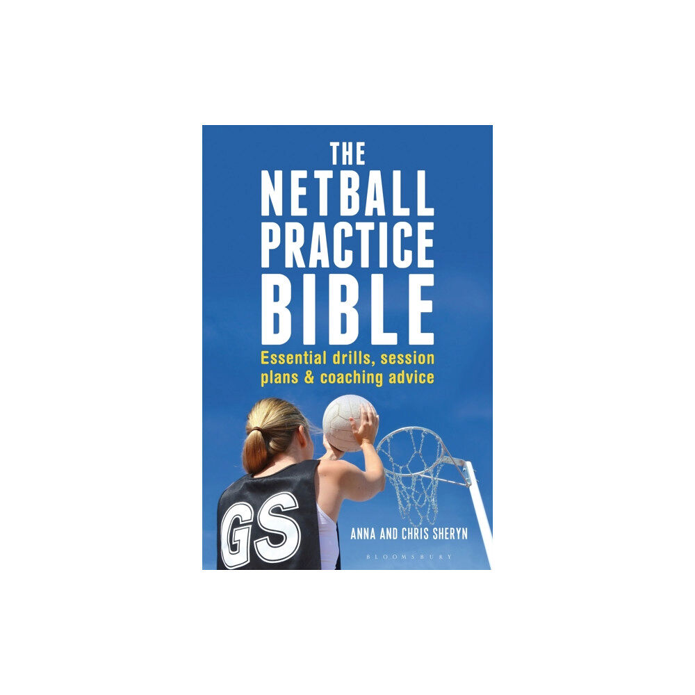 Bloomsbury Publishing PLC The Netball Practice Bible (häftad, eng)