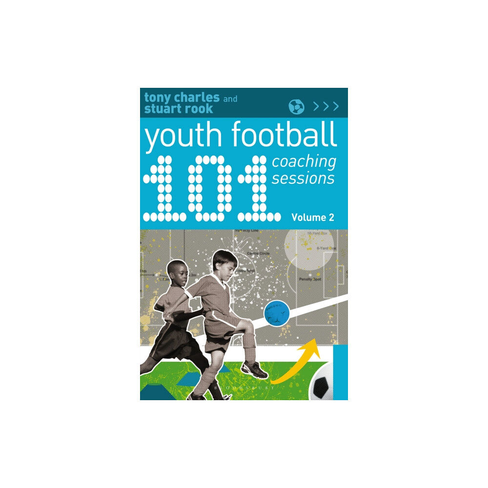 Bloomsbury Publishing PLC 101 Youth Football Coaching Sessions Volume 2 (häftad, eng)