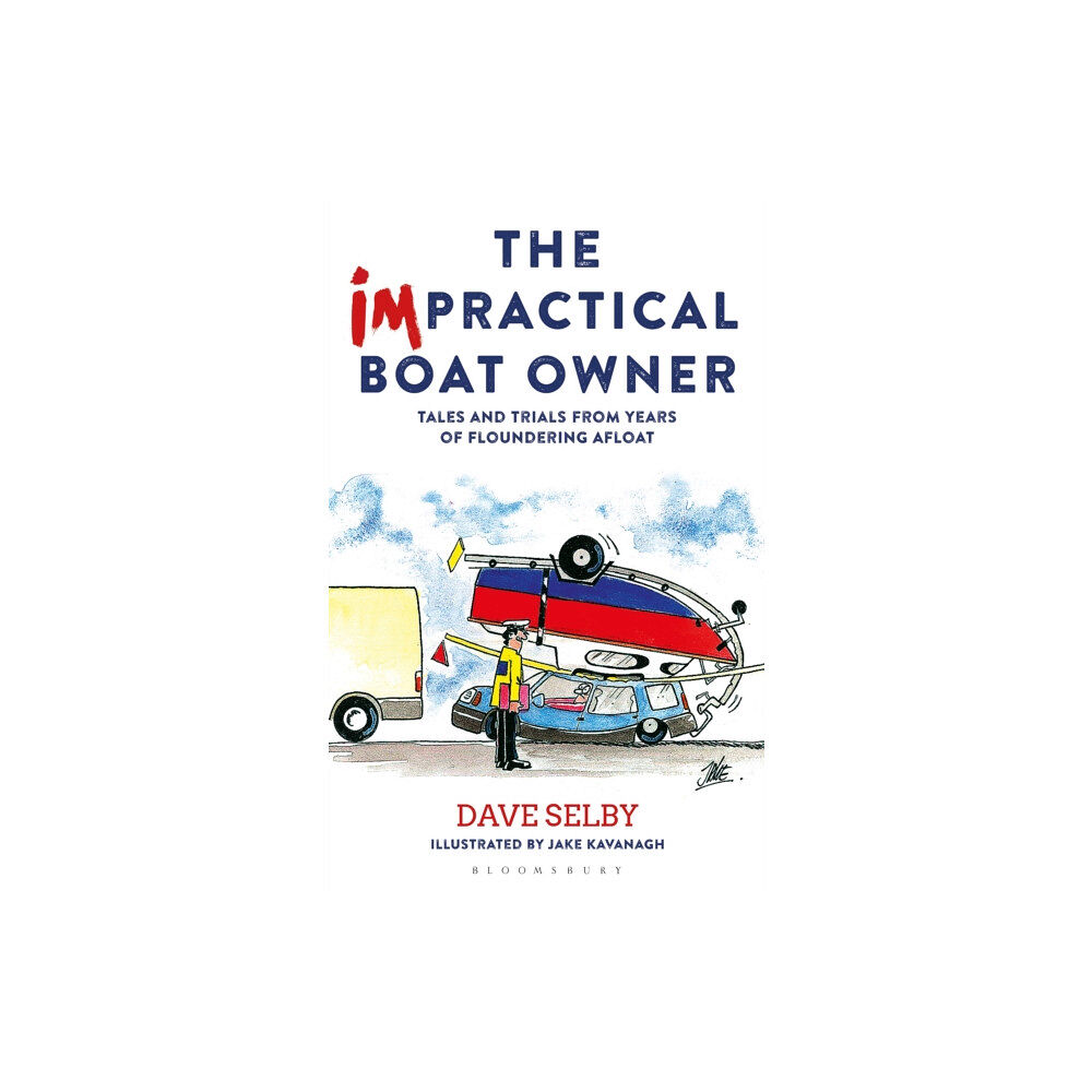 Bloomsbury Publishing PLC The Impractical Boat Owner (häftad, eng)