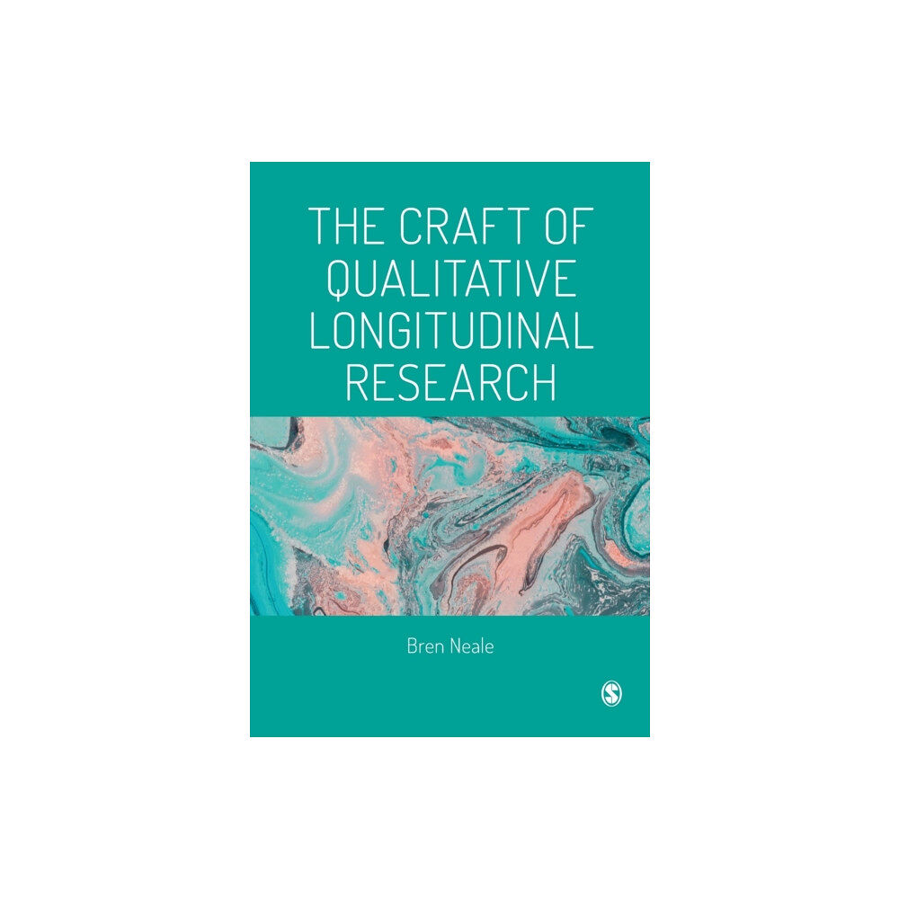 Sage Publications Ltd The Craft of Qualitative Longitudinal Research (häftad, eng)