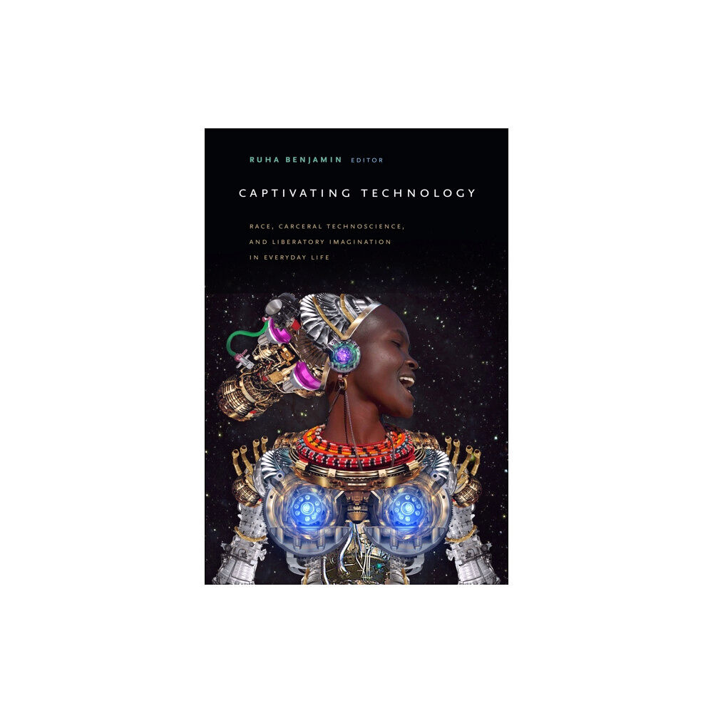 Duke university press Captivating Technology (häftad, eng)