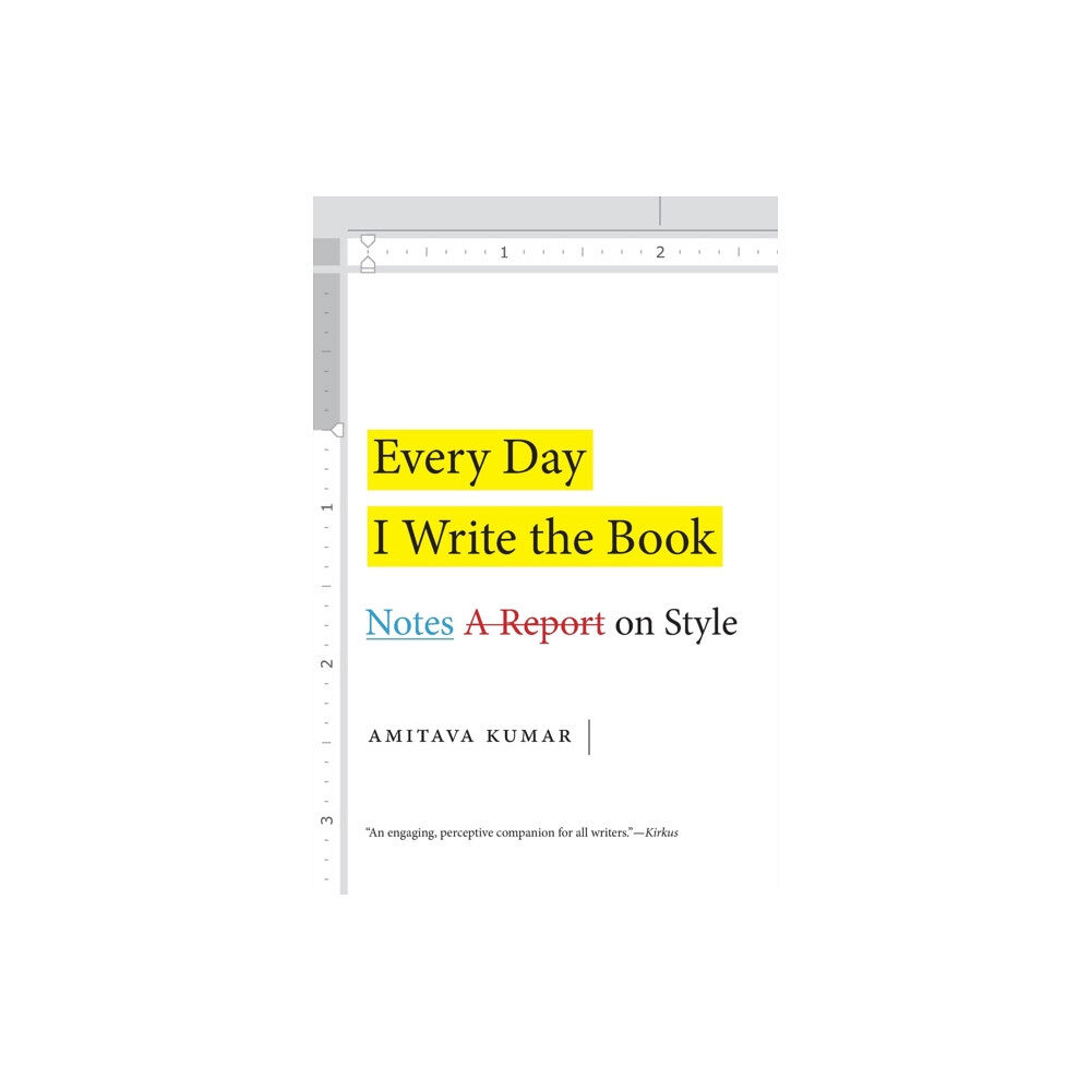Duke university press Every Day I Write the Book (häftad, eng)