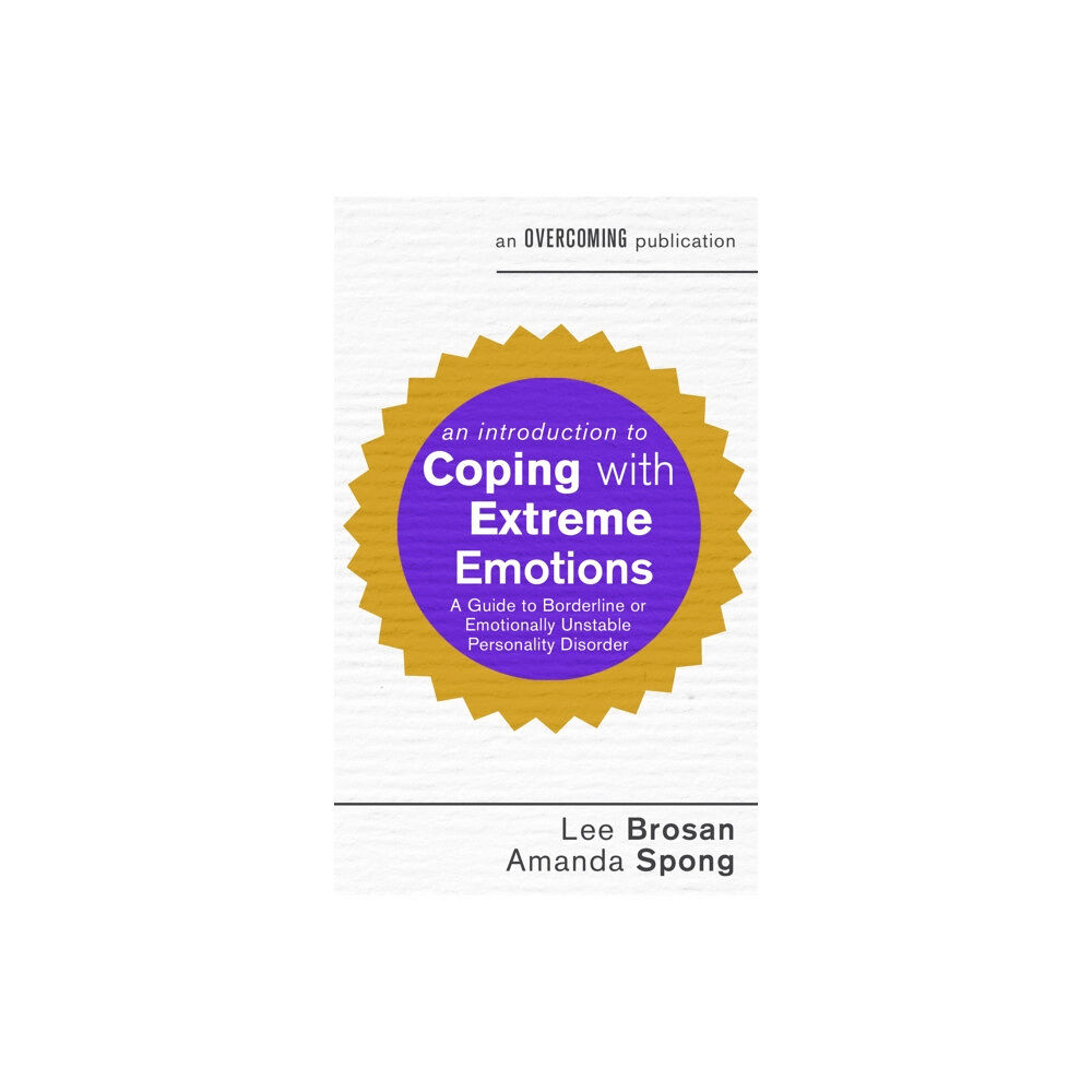 Little, Brown Book Group An Introduction to Coping with Extreme Emotions (häftad, eng)