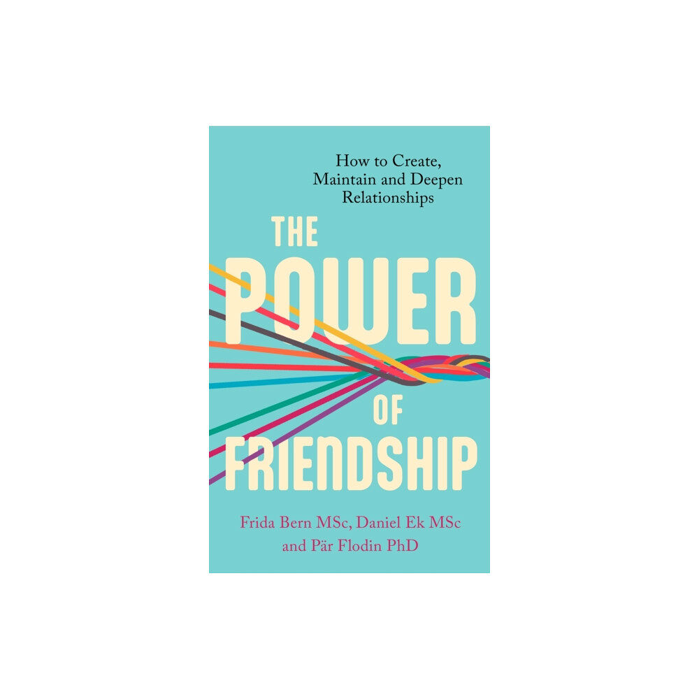 Little, Brown Book Group The Power of Friendship (häftad, eng)