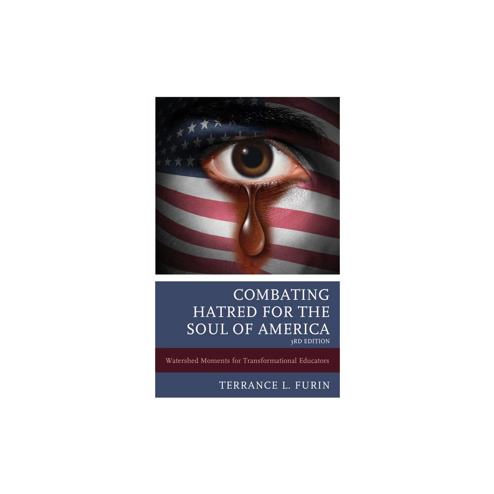 Bloomsbury Publishing PLC Combating Hatred for the Soul of America (häftad, eng)