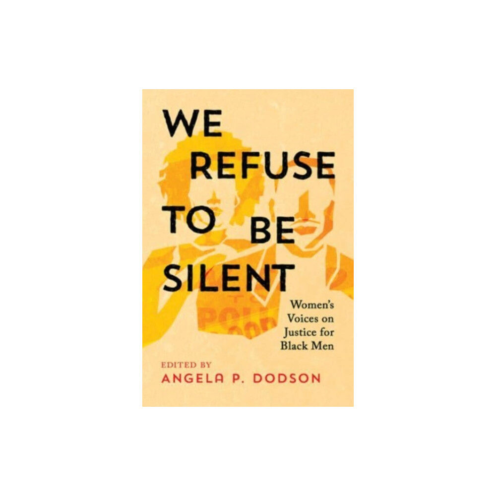 Augsburg Fortress Publishers We Refuse to Be Silent (inbunden, eng)