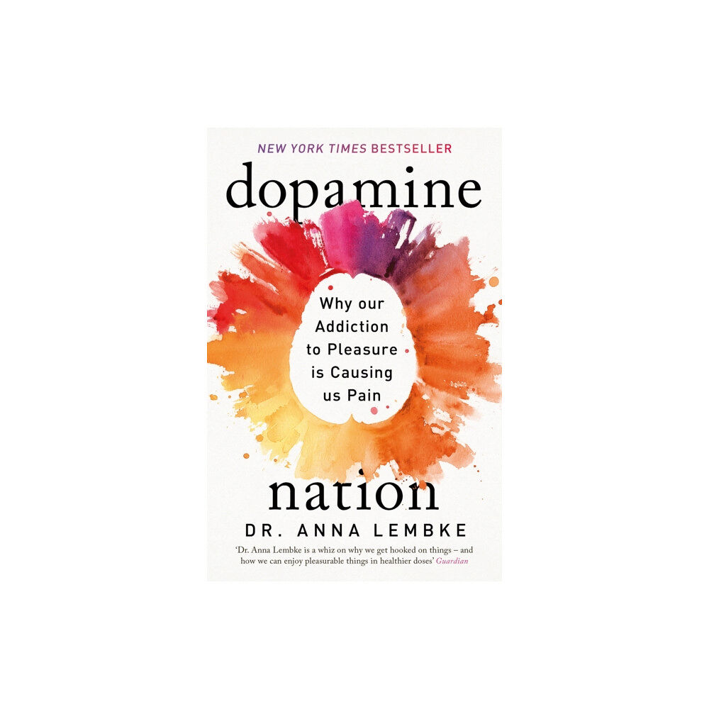 Headline Publishing Group Dopamine Nation (häftad, eng)