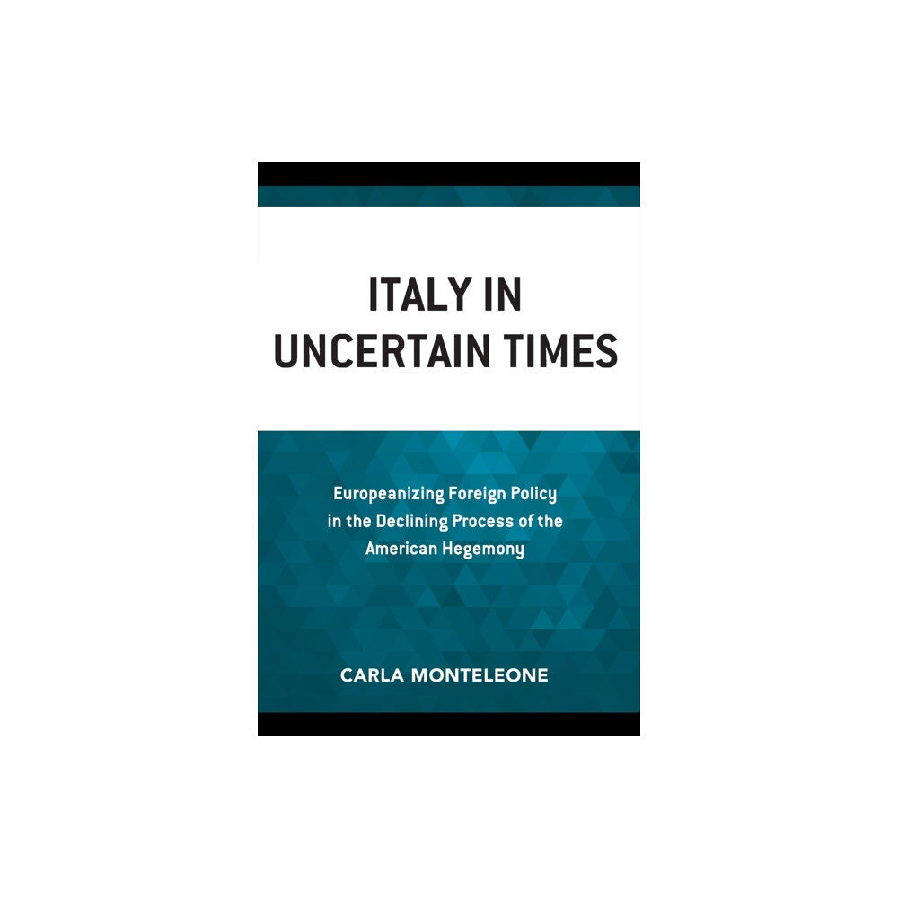 Bloomsbury Publishing PLC Italy in Uncertain Times (häftad, eng)