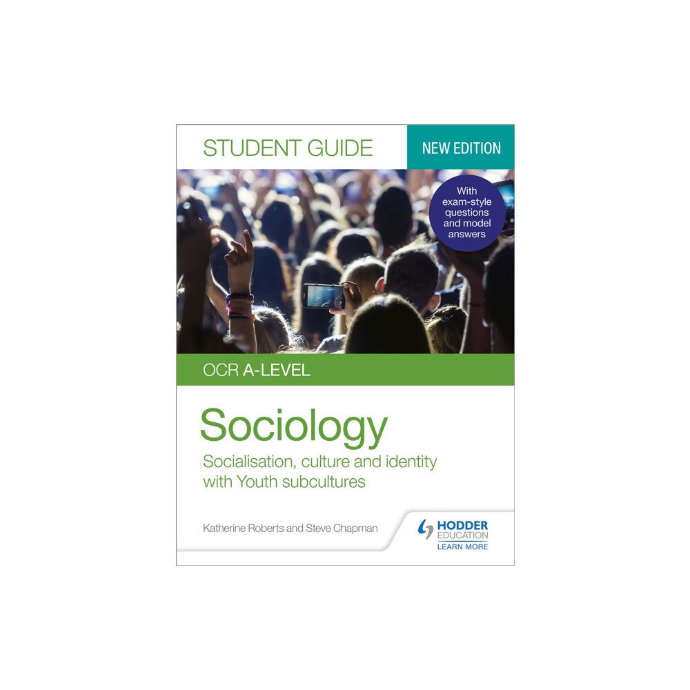 Hachette Learning OCR A-level Sociology Student Guide 1: Socialisation, culture and identity with Family and Youth subcultures (häftad, en...