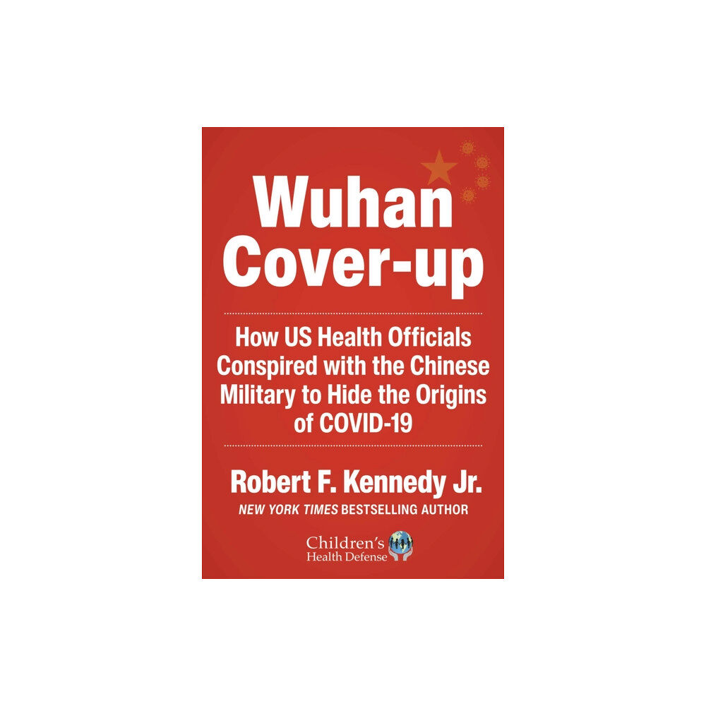 Skyhorse Publishing Wuhan Cover-Up (inbunden, eng)