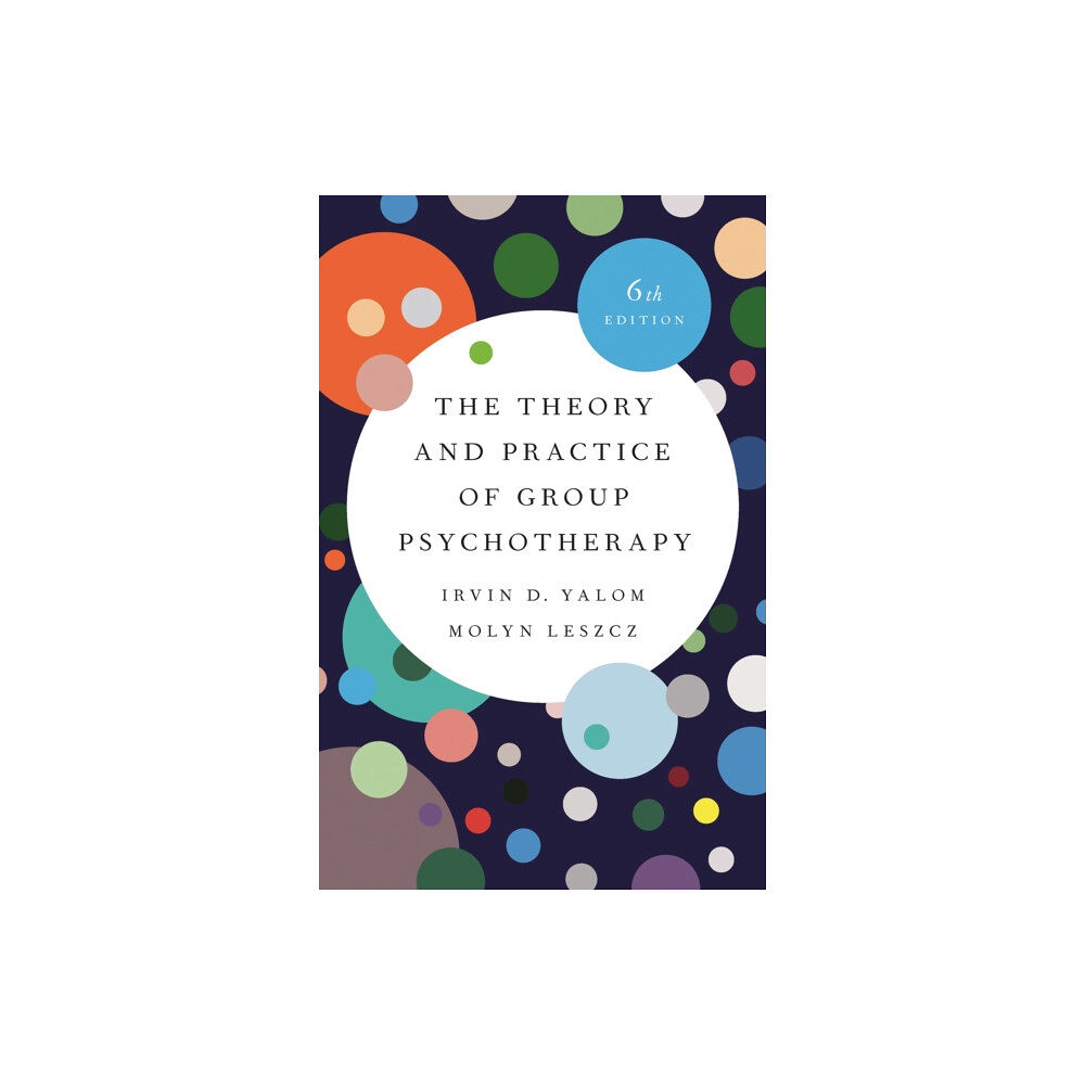 Basic Books The Theory and Practice of Group Psychotherapy (Revised) (inbunden, eng)