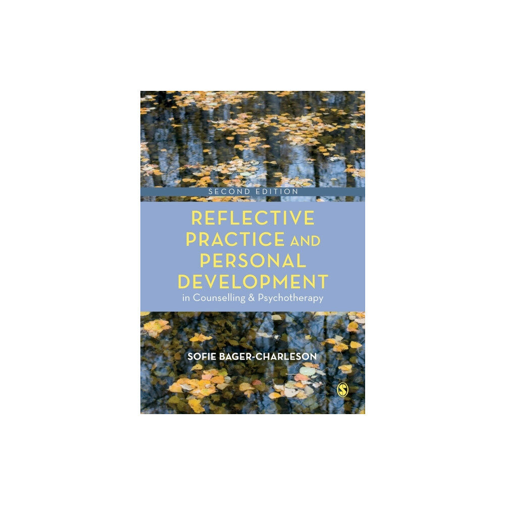 Sage Publications Ltd Reflective Practice and Personal Development in Counselling and Psychotherapy (häftad, eng)