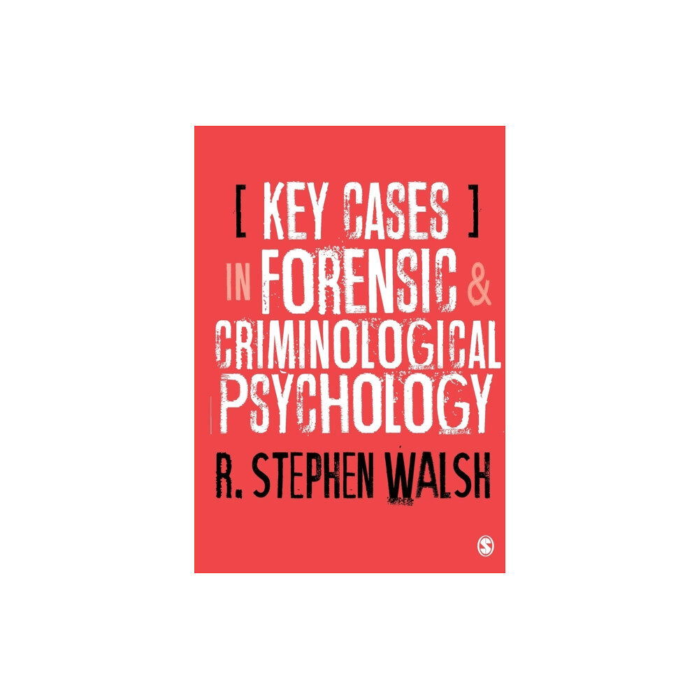 Sage Publications Ltd Key Cases in Forensic and Criminological Psychology (häftad, eng)