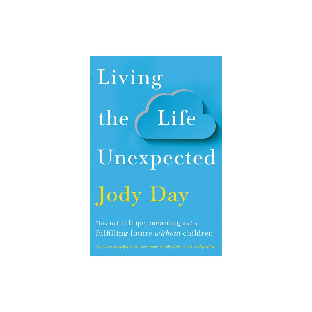 Pan Macmillan Living the Life Unexpected (häftad, eng)