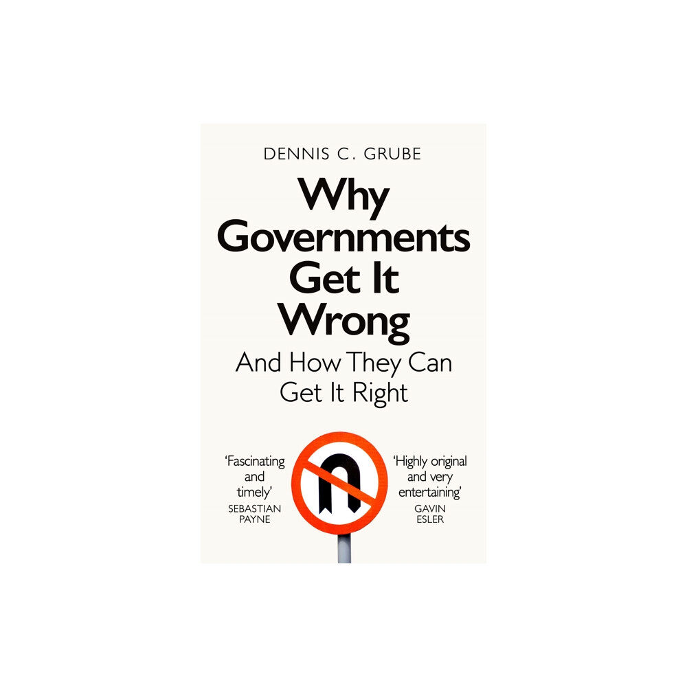Pan Macmillan Why Governments Get It Wrong (häftad, eng)