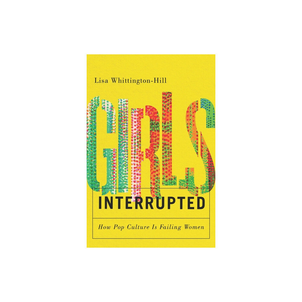 Vehicule Press Girls, Interrupted (häftad, eng)