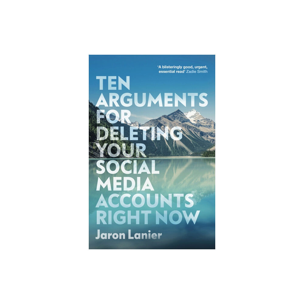 Vintage Publishing Ten Arguments For Deleting Your Social Media Accounts Right Now (häftad, eng)
