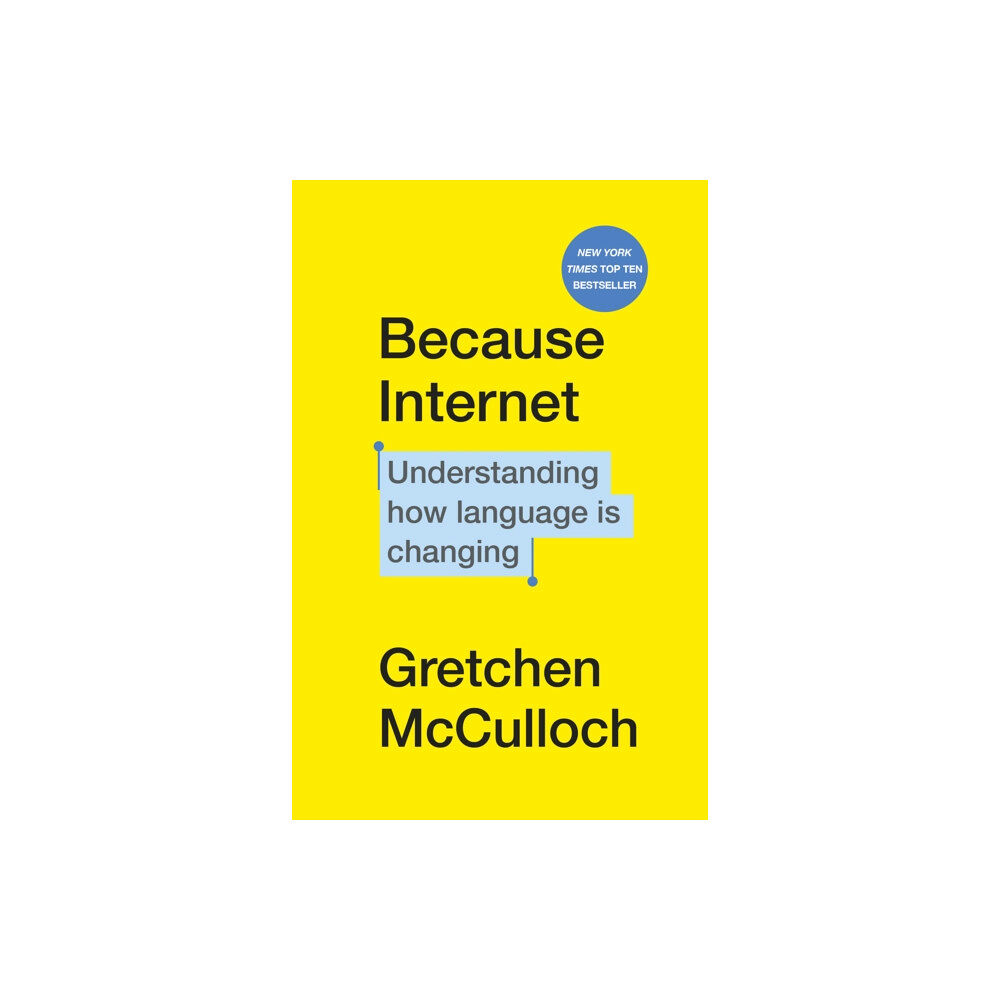 Vintage Publishing Because Internet (häftad, eng)