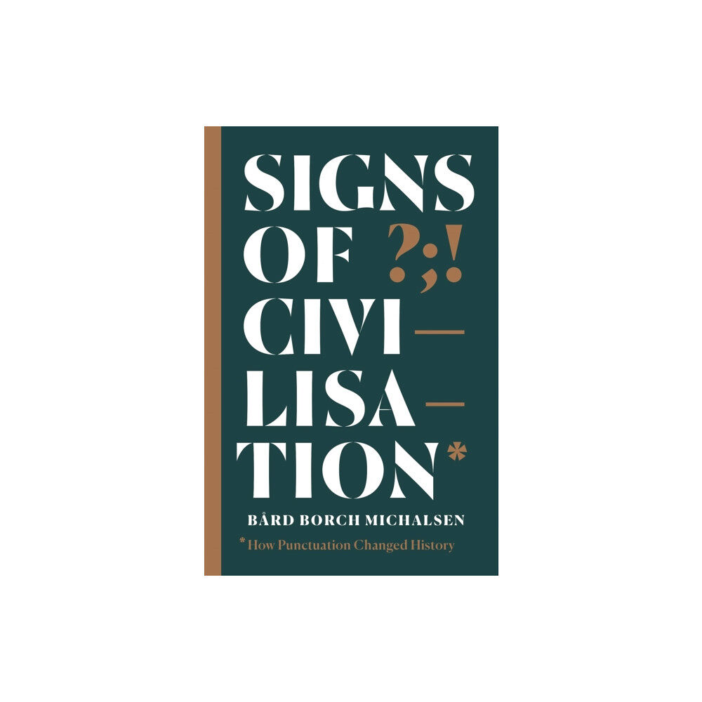 Hodder & Stoughton Signs of Civilisation (häftad, eng)