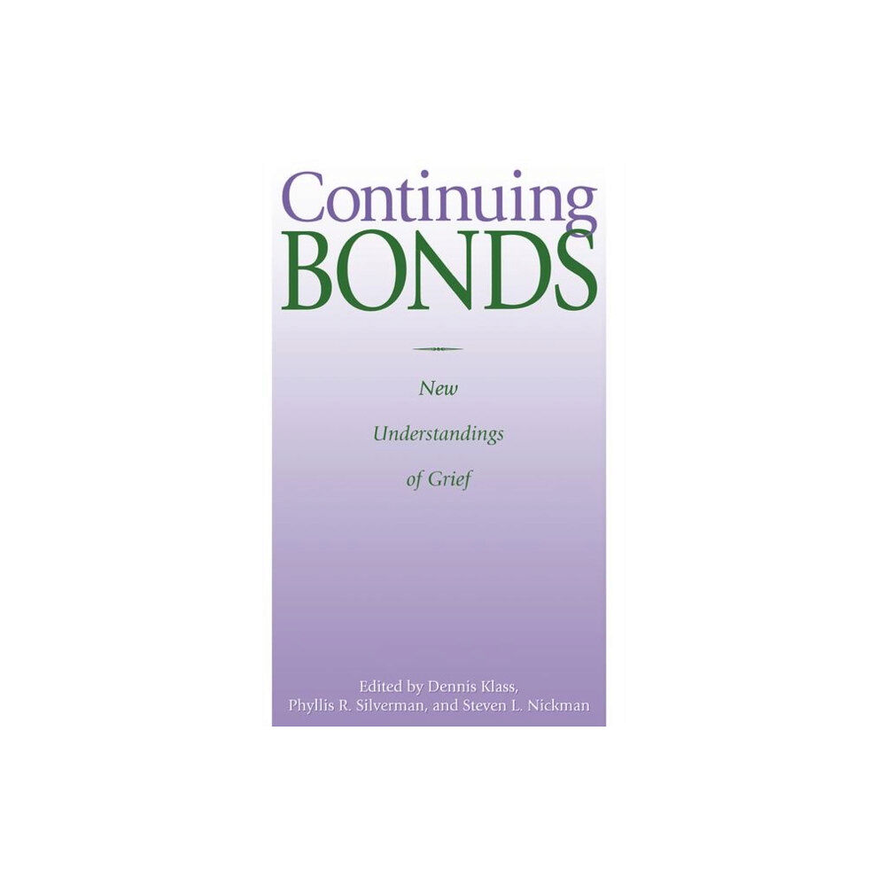 Taylor & francis inc Continuing Bonds (häftad, eng)