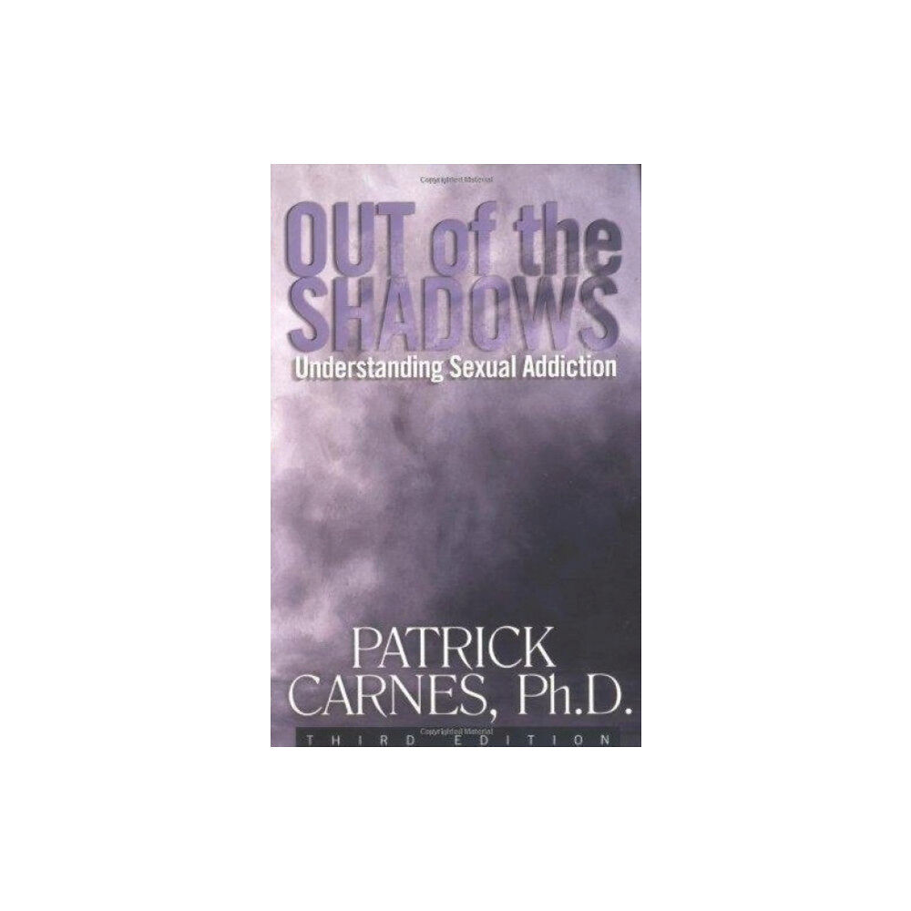 Hazelden Information & Educational Services Out of the Shadows: Understanding Sexual Addiction (häftad, eng)