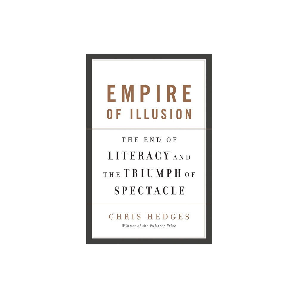 Avalon Publishing Group Empire of Illusion (häftad, eng)