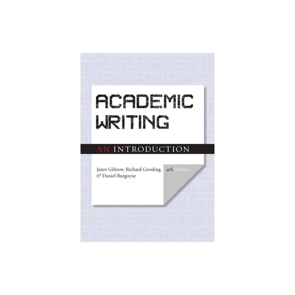 Broadview Press Ltd Academic Writing: An Introduction - Fourth Edition (häftad, eng)