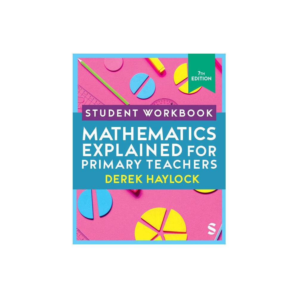 Sage Publications Ltd Student Workbook Mathematics Explained for Primary Teachers (häftad, eng)