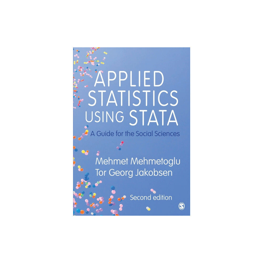 Sage Publications Ltd Applied Statistics Using Stata (häftad, eng)