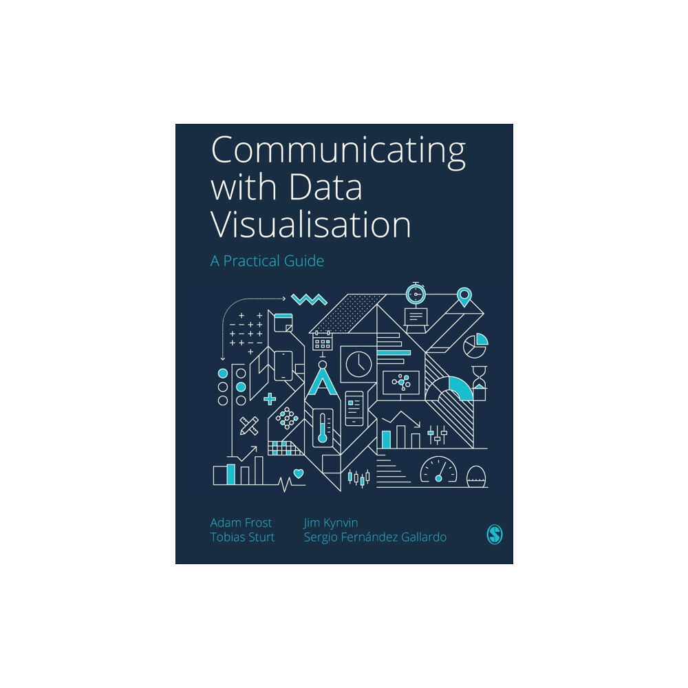 Sage Publications Ltd Communicating with Data Visualisation (häftad, eng)
