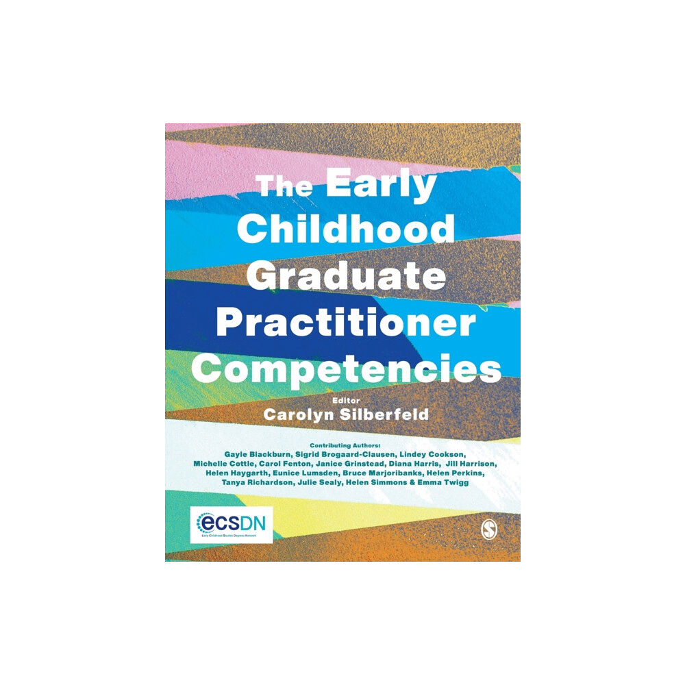Sage Publications Ltd The Early Childhood Graduate Practitioner Competencies (häftad, eng)