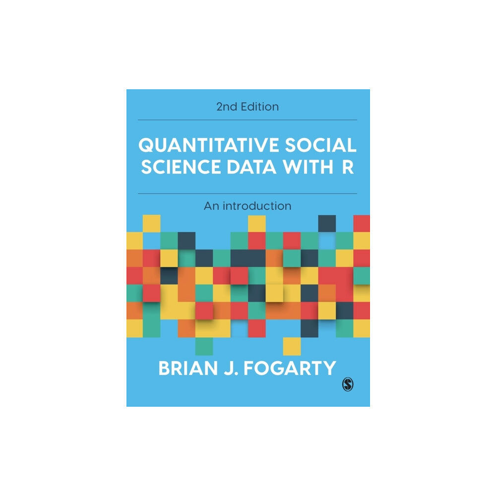 Sage Publications Ltd Quantitative Social Science Data with R (häftad, eng)
