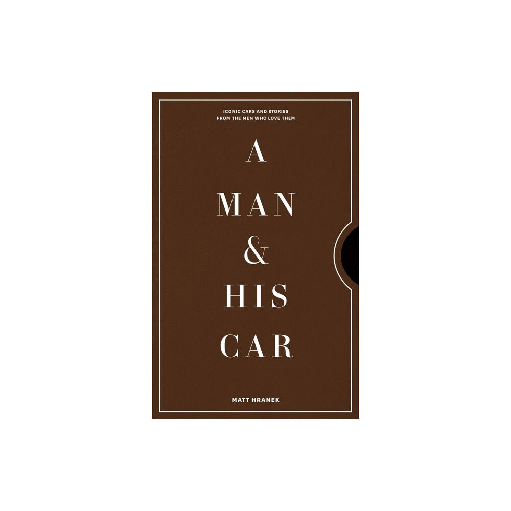 Workman Publishing A Man & His Car (inbunden, eng)
