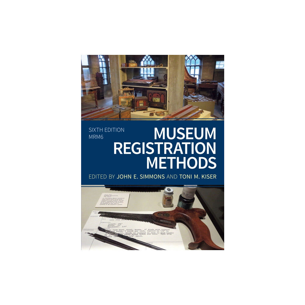 Bloomsbury Publishing PLC Museum Registration Methods (häftad, eng)