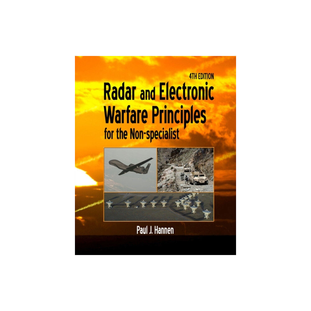 SciTech Publishing Inc Radar and Electronic Warfare Principles for the Non-Specialist (häftad, eng)