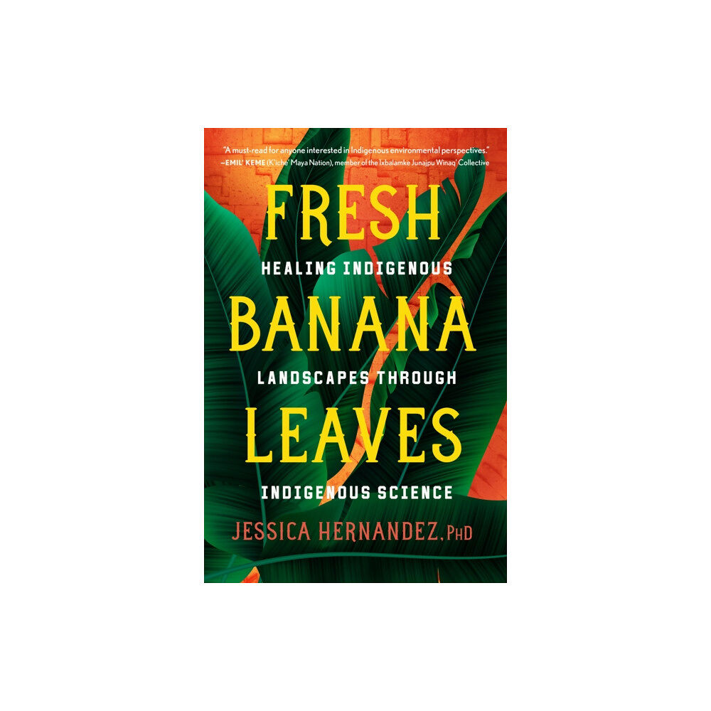 North Atlantic Books,U.S. Fresh Banana Leaves (häftad, eng)