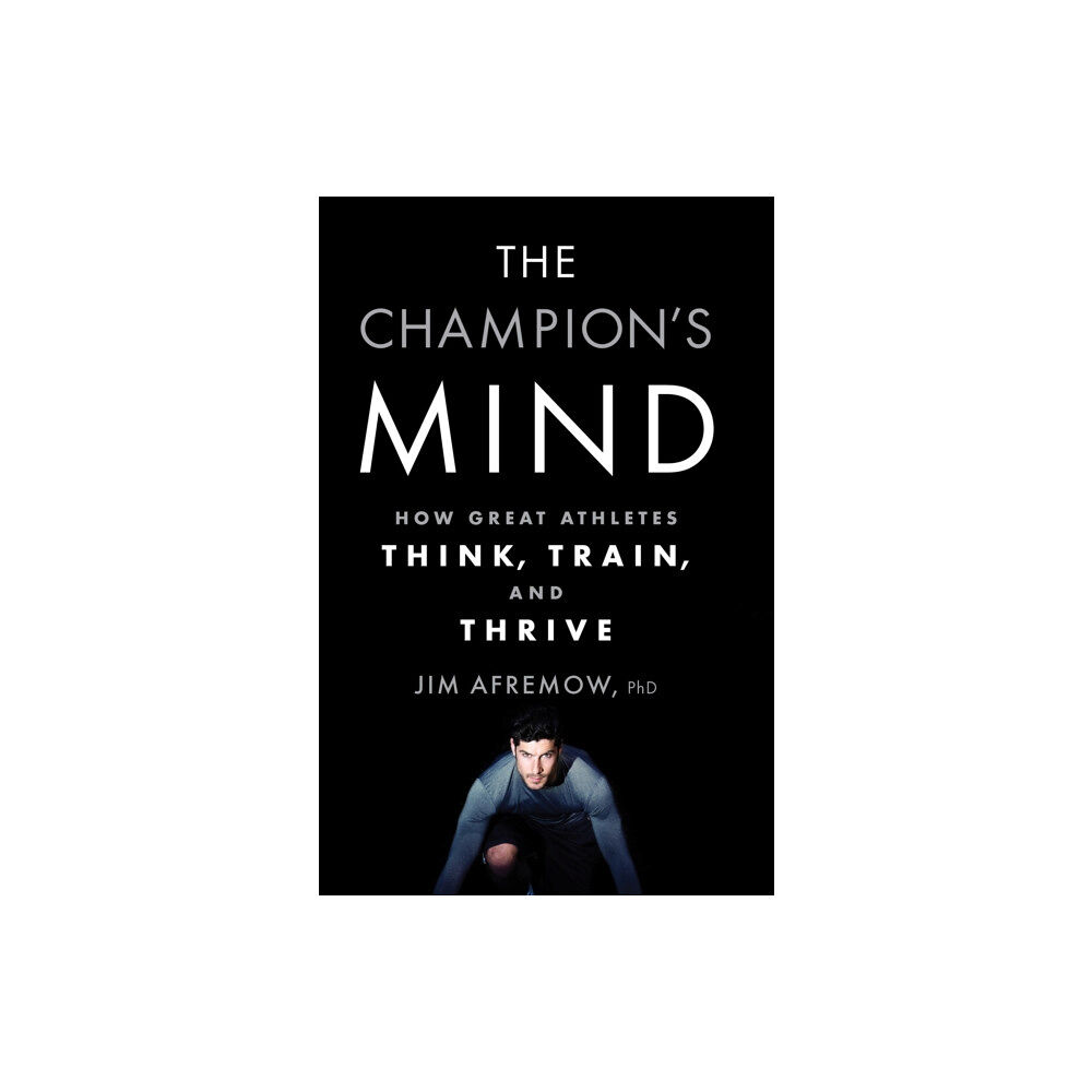 Rodale Press The Champion's Mind (häftad, eng)