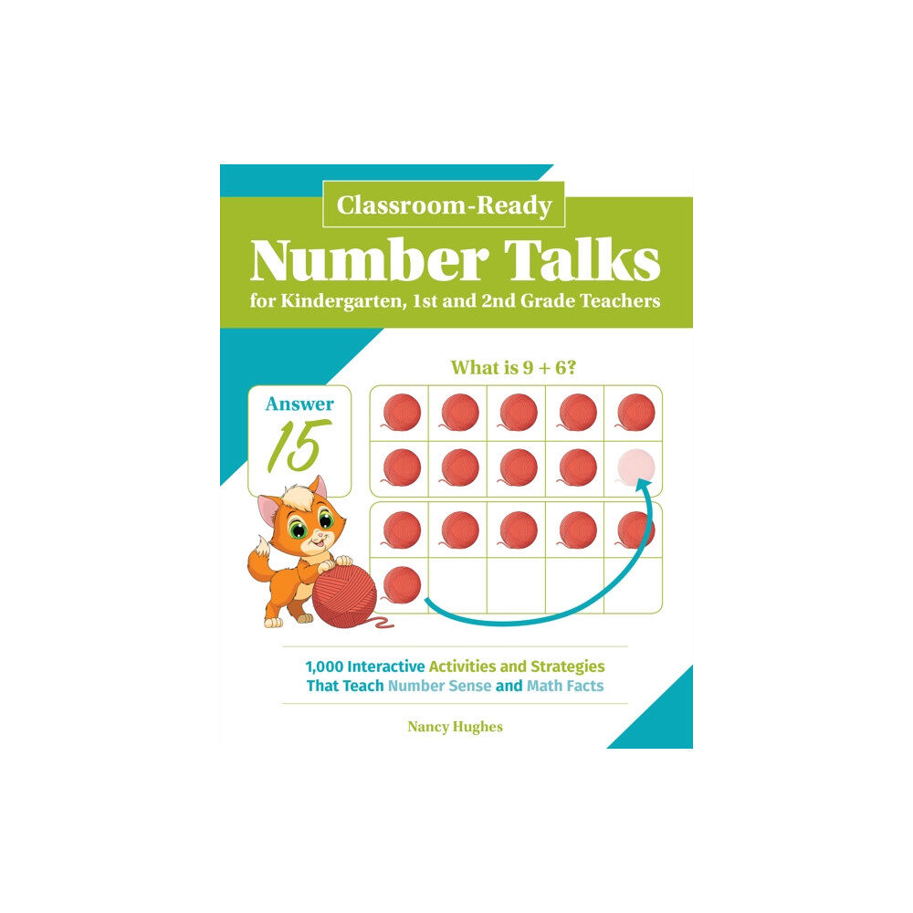 Ulysses Press Classroom-Ready Number Talks for Kindergarten, First and Second Grade Teachers (häftad, eng)