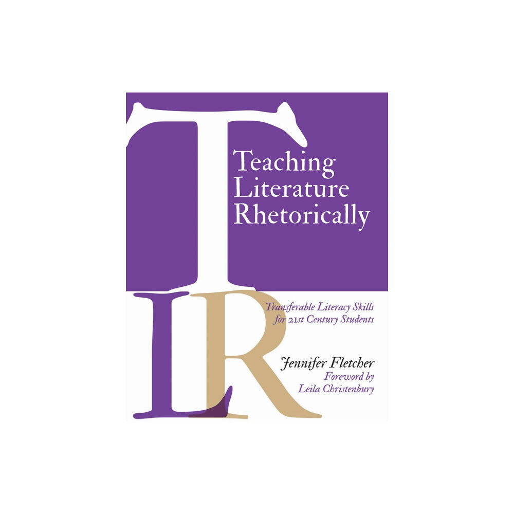 Taylor & francis inc Teaching Literature Rhetorically (häftad, eng)