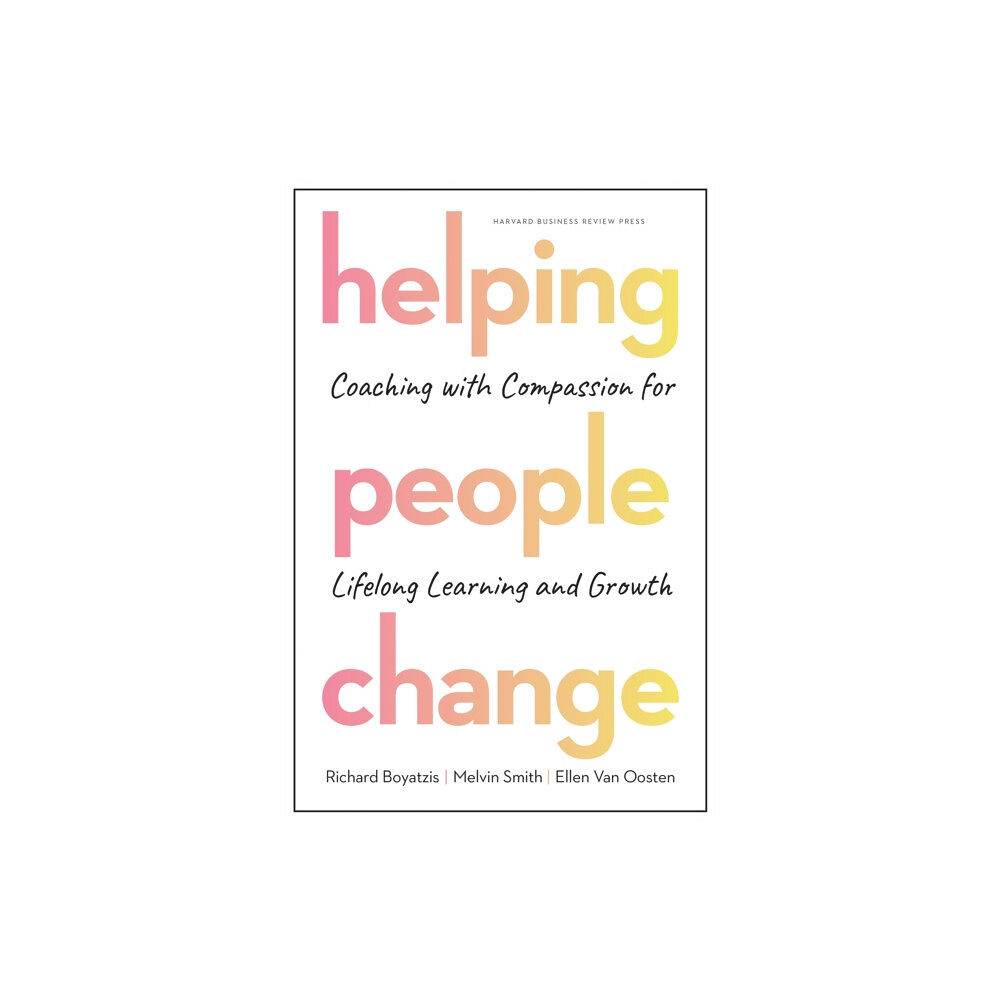 Harvard Business Review Press Helping People Change (inbunden, eng)