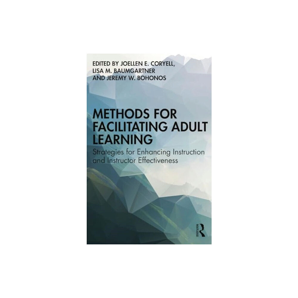 Taylor & francis inc Methods for Facilitating Adult Learning (häftad, eng)