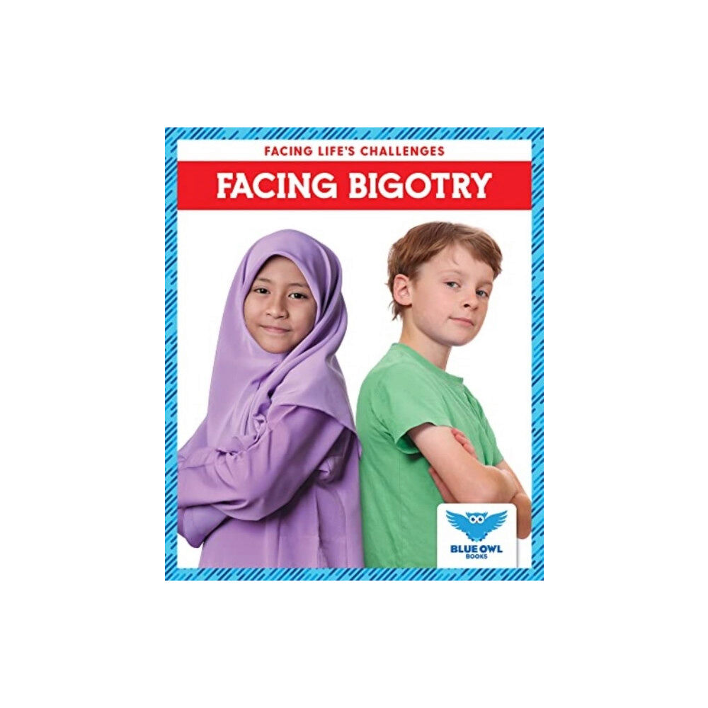 Jump! Incorporated Facing Bigotry (inbunden, eng)