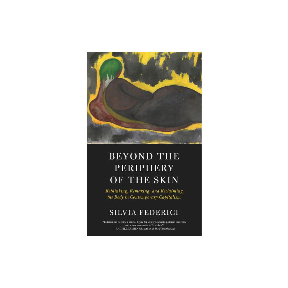 PM Press Beyond the Periphery of the Skin (häftad, eng)