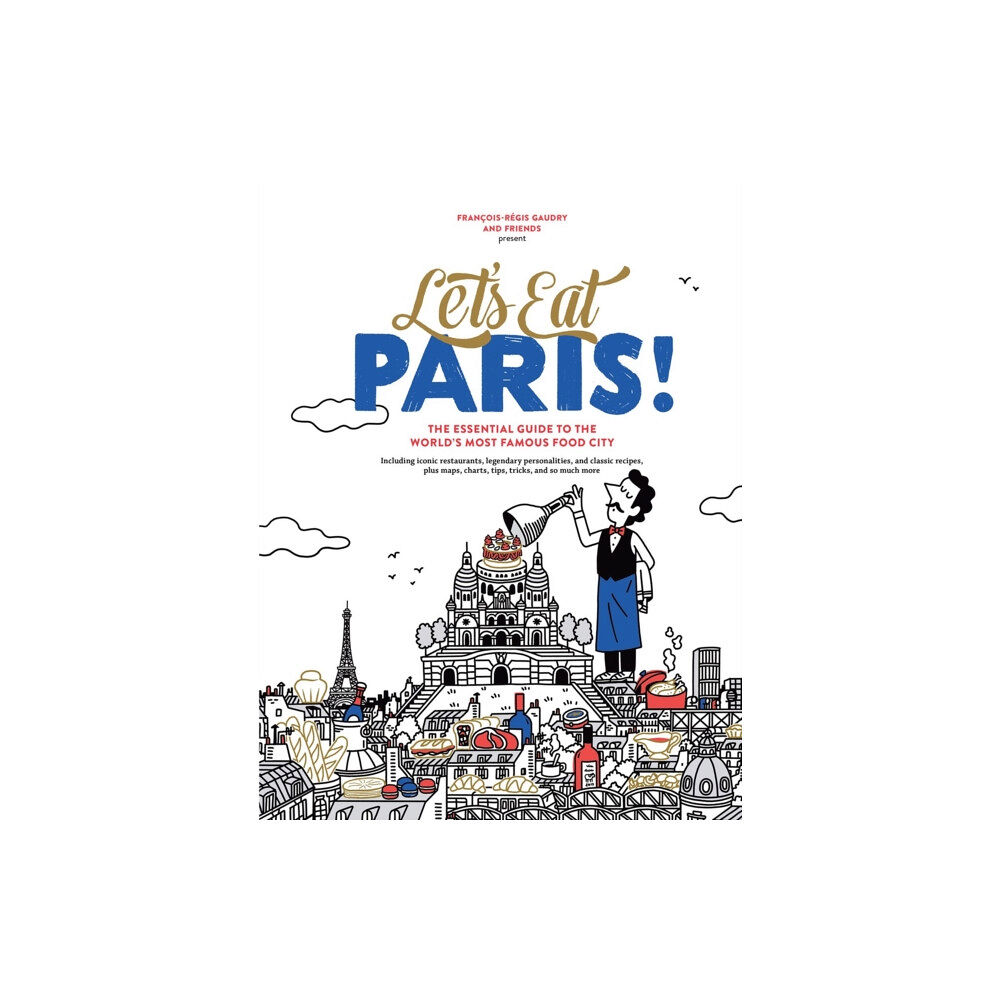 Workman Publishing Let's Eat Paris! (inbunden, eng)