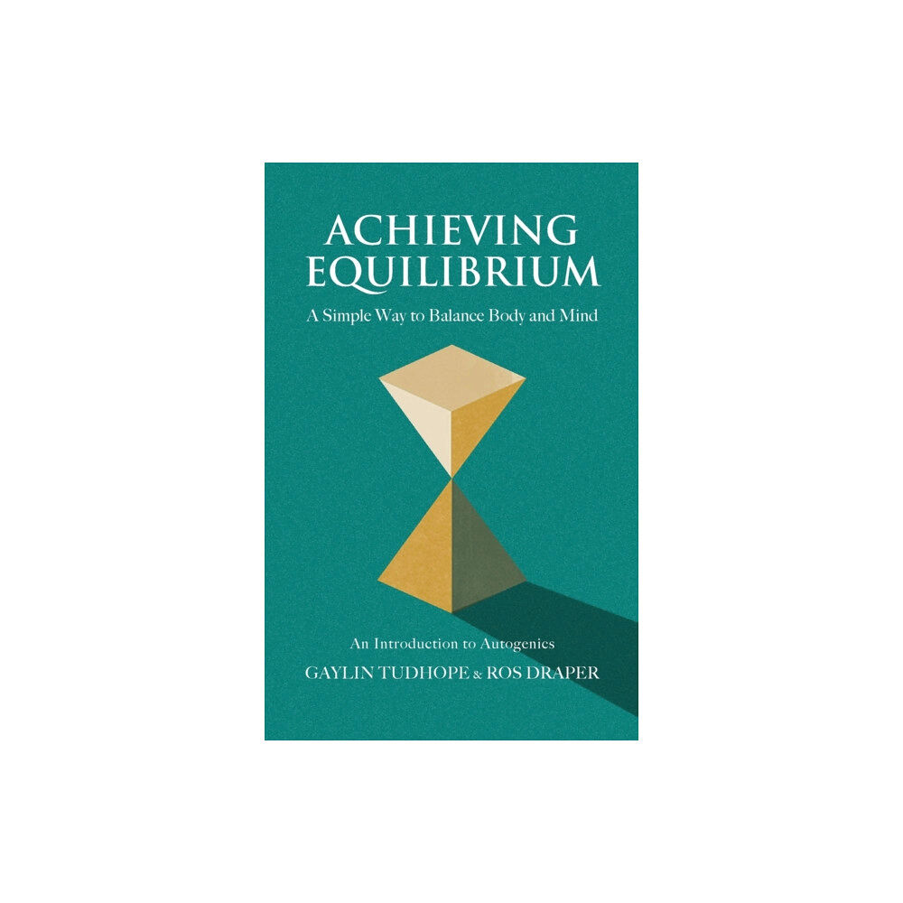 Aeon Books Ltd Achieving Equilibrium (häftad, eng)