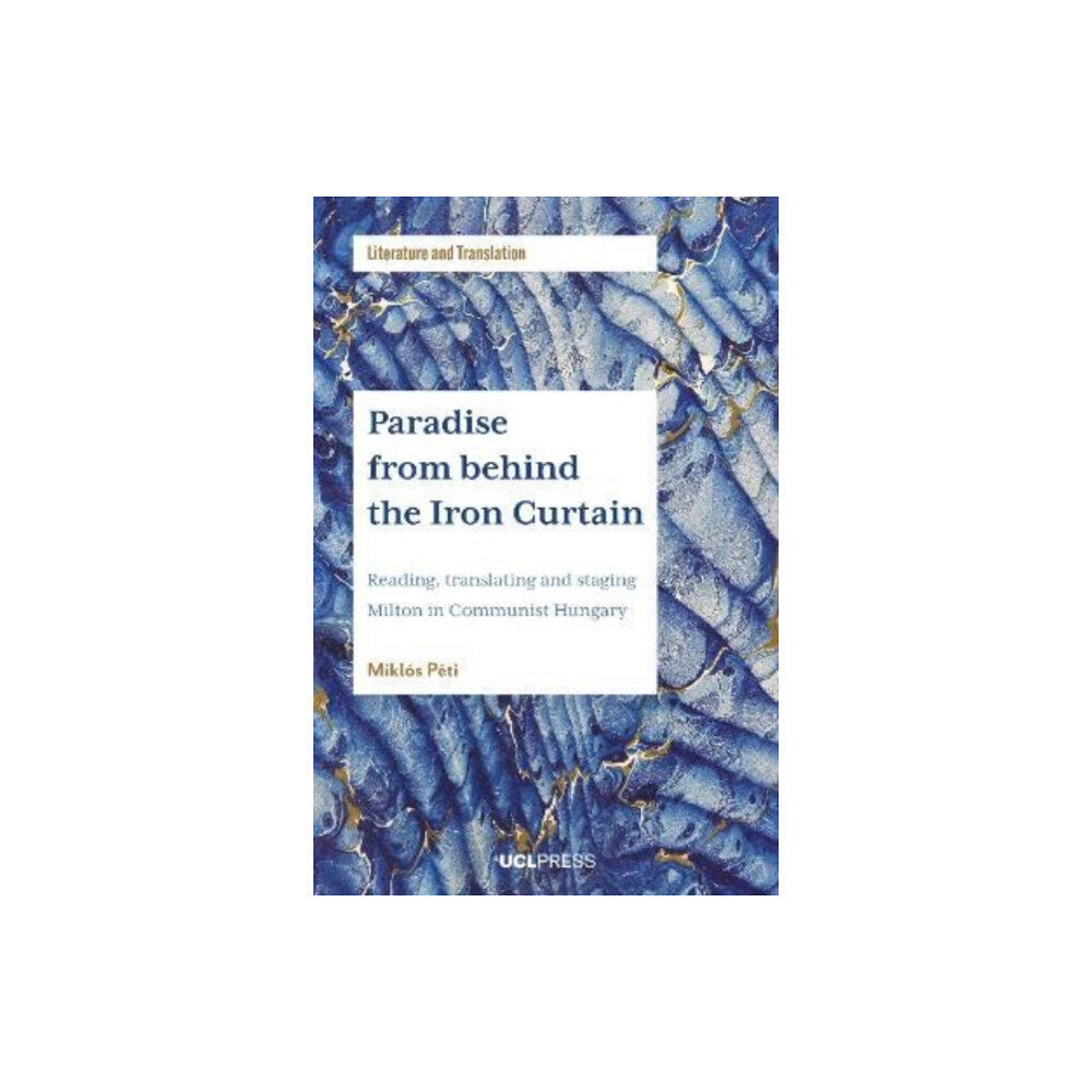 UCL Press Paradise from behind the Iron Curtain (häftad, eng)