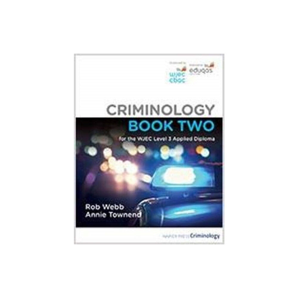 Napier Press Criminology Book Two for the WJEC Level 3 Applied Diploma (häftad, eng)
